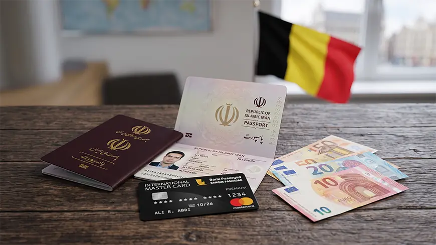 مدارک مورد نیاز برای دریافت ویزای تمکن مالی بلژیک